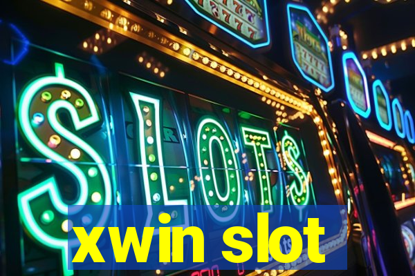 xwin slot